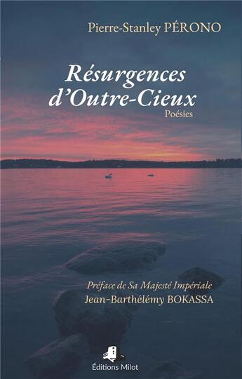 Couverture du livre « Résurgences d'outre-cieux » de Pierre-Stanley Perono aux éditions Milot