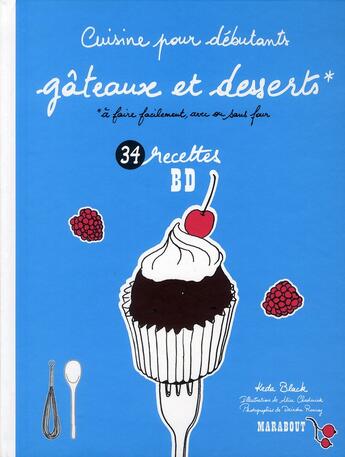 Couverture du livre « Gâteaux et petits desserts » de Black Keda aux éditions Marabout