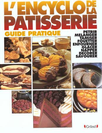 Couverture du livre « L'encyclo de la patisserie » de Paban Florence aux éditions Grund