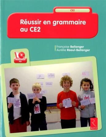 Couverture du livre « Réussir en grammaire au CE2 » de  aux éditions Retz