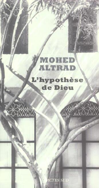 Couverture du livre « L'hypothese de dieu » de Mohed Altrad aux éditions Actes Sud