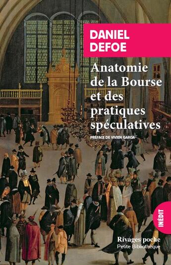 Couverture du livre « Anatomies de la bourse et des pratiques spéculatives » de Daniel Defoe aux éditions Rivages