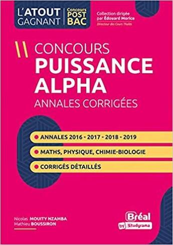 Couverture du livre « Annales du concours puissance alpha » de Nicolas Mouity Nzamba aux éditions Breal