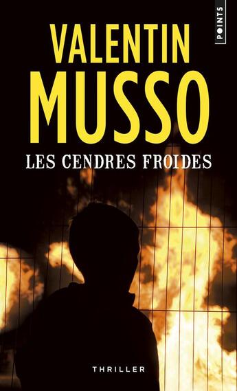 Couverture du livre « Les cendres froides » de Valentin Musso aux éditions Points