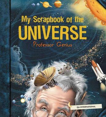 Couverture du livre « My Scrapbook of the Universe (by Professor Genius) » de  aux éditions Quebec Amerique