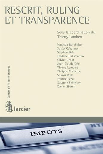 Couverture du livre « Rescrit, ruling et transparence » de  aux éditions Larcier