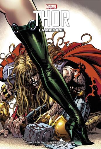 Couverture du livre « Thor : la machine » de Mike Deodato Jr. et Warren Ellis aux éditions Panini