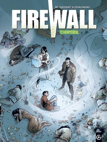 Couverture du livre « Firewall cycle 1 Tome 1 ; Tchernobyl » de Jean-Jacques Dzialowski et Xavier Betaucourt aux éditions Bamboo