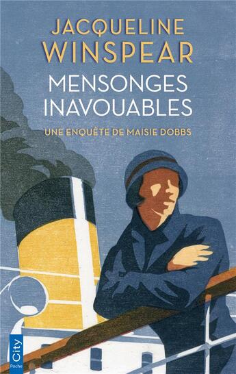 Couverture du livre « Les enquêtes de Maisie Dobbs t.1 : mensonges inavouables » de Jacqueline Winspear aux éditions City