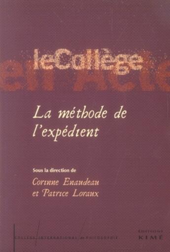 Couverture du livre « La méthode de l'expédient » de Enaudeau aux éditions Kime