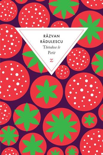 Couverture du livre « Théodose le petit » de Razva Radulescu aux éditions Zulma
