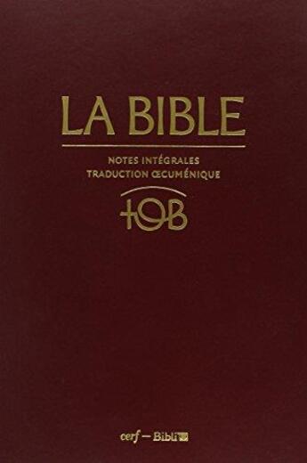 Couverture du livre « La Bible tob ; à notes integrales - coffret » de  aux éditions Bibli'o