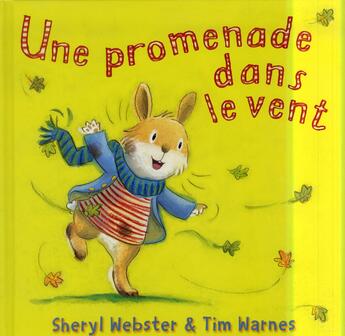 Couverture du livre « Une promenade dans le vent » de Tim Warnes et Sheryl Webster aux éditions Mijade