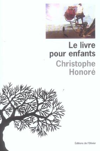 Couverture du livre « Le livre pour enfants » de Honore Christophe / aux éditions Editions De L'olivier