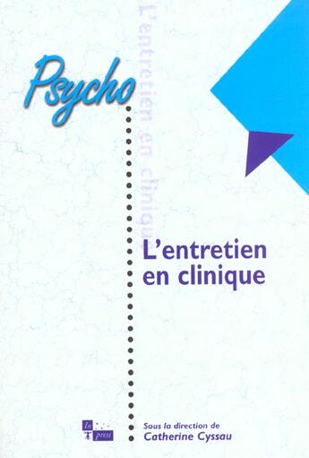 Couverture du livre « L'entretien en clinique » de Cyssau/Villa Catheri aux éditions In Press