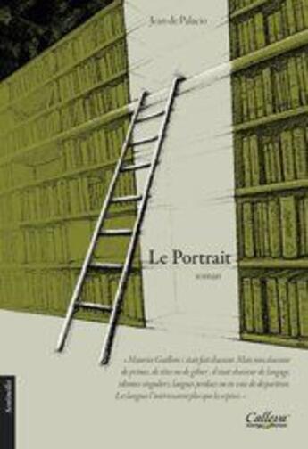 Couverture du livre « Le portrait » de Jean De Palacio aux éditions Calleva