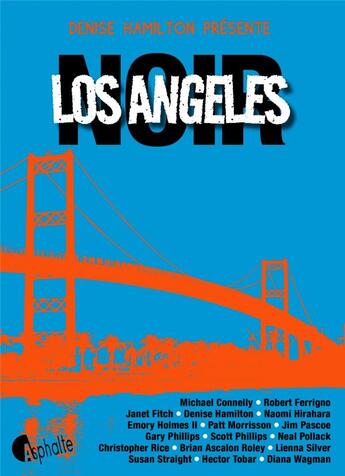 Couverture du livre « Los Angeles noir » de Denise Hamilton aux éditions Asphalte