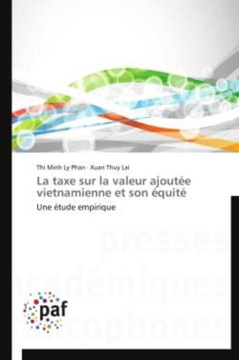 Couverture du livre « La taxe sur la valeur ajoutée vietnamienne et son equité » de  aux éditions Presses Academiques Francophones