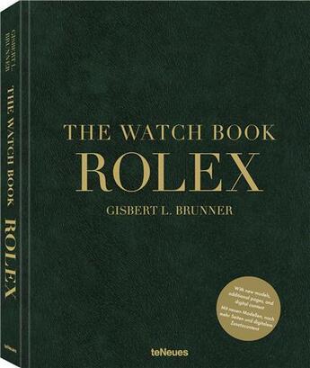 Couverture du livre « The watch book Rolex (3e édition) » de Brunner Gisbert L. aux éditions Teneues Verlag