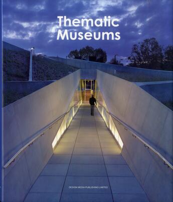 Couverture du livre « Thematic museums » de Arthur Gao aux éditions Design Media