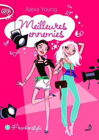 Couverture du livre « Meilleures ennemies Tome 4 » de Alexa Young aux éditions Michel Lafon Poche