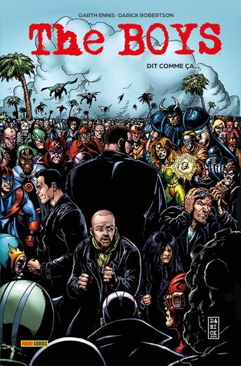 Couverture du livre « The Boys : Intégrale vol.3 : Dit comme ça.... » de Garth Ennis et Darick Robertson aux éditions Panini