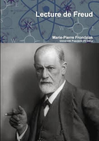 Couverture du livre « Lecture de Freud » de Marie-Pierre Frondziak aux éditions Lulu