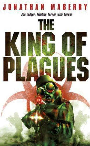 Couverture du livre « The King of Plagues » de Jonathan Maberry aux éditions Orion Digital