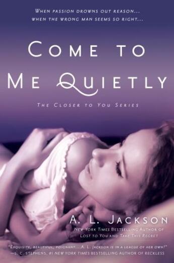 Couverture du livre « Come to Me Quietly » de Jackson A L aux éditions Penguin Group Us