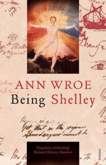 Couverture du livre « Being Shelley » de Wroe Ann aux éditions Random House Digital