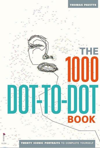 Couverture du livre « The 1000 dot-to-dot book » de Thomas Pavitte aux éditions Ilex