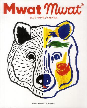 Couverture du livre « Mwat mwat » de Jade Foures-Varnier aux éditions Gallimard-jeunesse