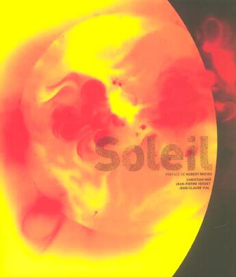 Couverture du livre « Soleil » de Christian Ngô et Jean-Claude Vial et Jean-Pierre Verdet aux éditions Fayard