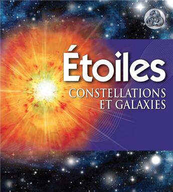 Couverture du livre « Étoiles, constellations et galaxies » de Alan Dyer aux éditions Fleurus