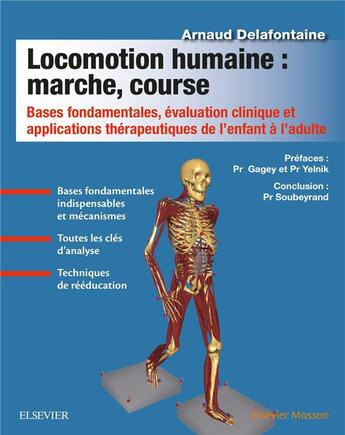 Couverture du livre « Locomotion humaine : marché, course » de Arnaud Delafontaine aux éditions Elsevier-masson