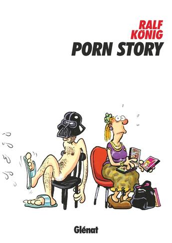 Couverture du livre « Porn story » de Ralf Konig aux éditions Glenat