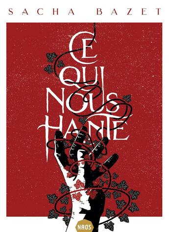 Couverture du livre « Ce qui nous hante » de Sacha Bazet aux éditions Mnemos