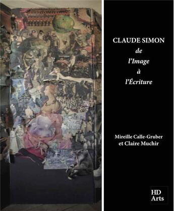 Couverture du livre « Claude Simon, de l'image à l'écriture » de Mireille Calle-Gruber aux éditions H Diffusion