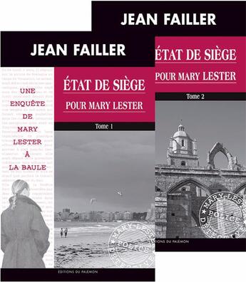 Couverture du livre « État de siège pour Mary Lester t.1 et t.2 » de Jean Failler aux éditions Palemon