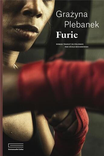 Couverture du livre « Furie » de Grazyna Plebanek aux éditions Emmanuelle Collas