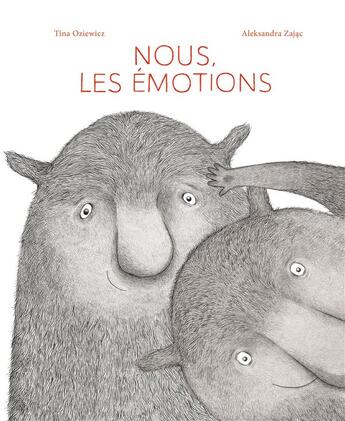Couverture du livre « Nous, les émotions » de Tina Oziewicz et Aleksandra Zajac aux éditions La Partie