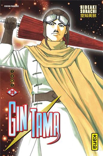 Couverture du livre « Gintama Tome 20 » de Hideaki Sorachi aux éditions Kana