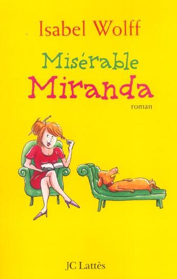 Couverture du livre « Miserable miranda » de Wolff-I aux éditions Lattes