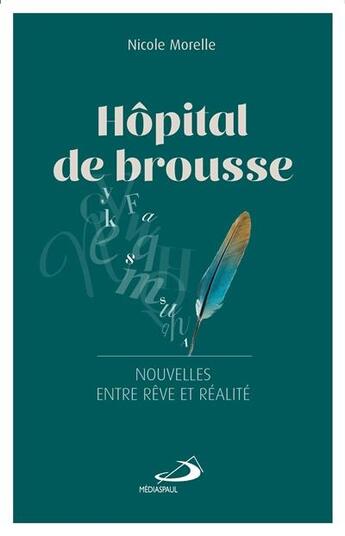 Couverture du livre « Hôpital de Brousse » de Nicole Morelle aux éditions Mediaspaul