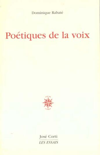 Couverture du livre « Poetiques de la voix » de Dominique Rabate aux éditions Corti