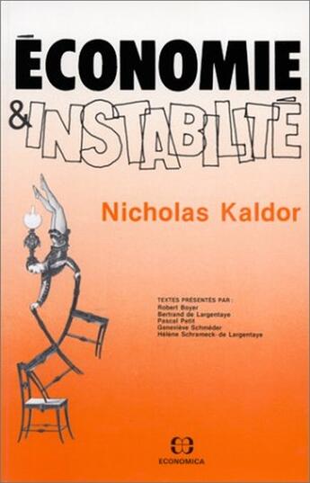 Couverture du livre « Economie Et Instabilite » de Kaldor aux éditions Economica