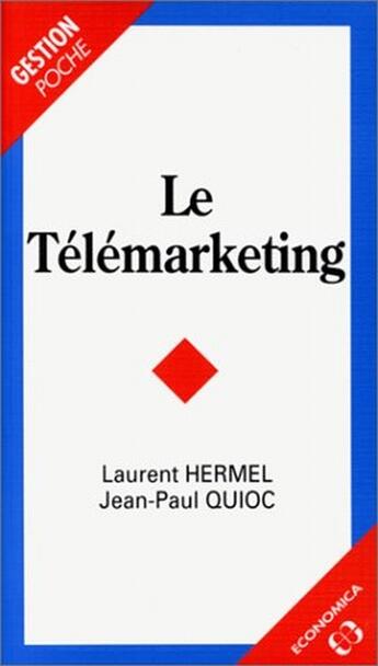 Couverture du livre « TELEMARKETING (LE) » de Hermel/Laurent aux éditions Economica