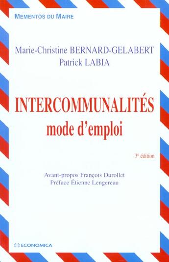 Couverture du livre « INTERCOMMUNALITES MODE D'EMPLOI » de Bernard-Gelabert/Mar aux éditions Economica