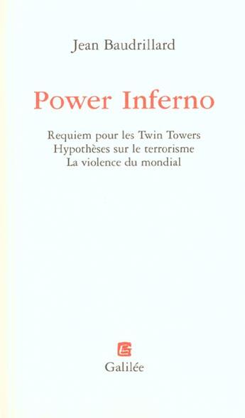 Couverture du livre « Power inferno » de Jean Baudrillard aux éditions Galilee