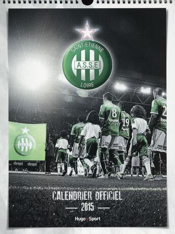 Couverture du livre « Calendrier mural 2015 ; AS Saint-Etienne » de  aux éditions Hugo Sport